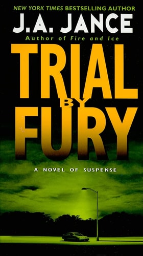 Trial by Fury (J. P. Beaumont Novel, 3)