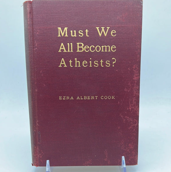 Must We All Become Atheists? (1933)