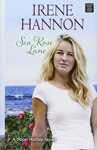 Sea Rose Lane (Hope Harbor)
