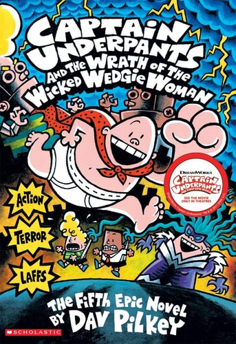 SCHOLASTIC BOOKS (TRADE) CAPTAIN UNDERPANTS AND THE WRATH OF (Set of 3)
