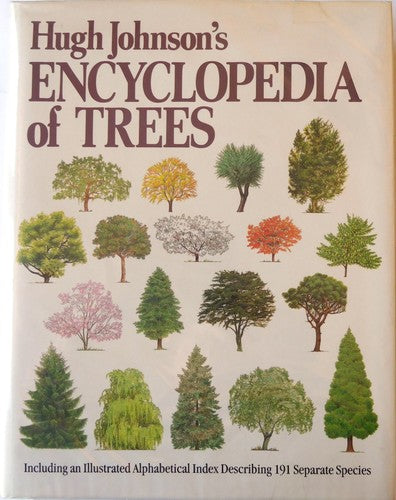 Hugh Johnson's Encyclopedia of Trees