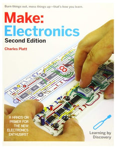 Make: Electronics: Learning Through Discovery