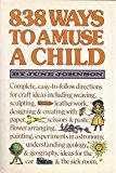 838 Ways to Amuse a Child - RHM Bookstore