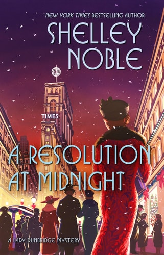 A Resolution at Midnight (A Lady Dunbridge Mystery, 3)