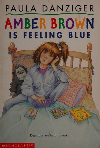 Amber Brown is Feeling Blue