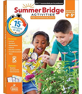 Summer Bridge Activities® Spanish Workbook, Bridging Grade 4 to 5 in Just 15 Minutes a Day, Reading, Writing, Math, Science, Social Studies, Summer Learning Activity Book With Spanish Flash Cards