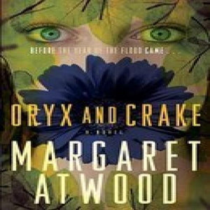 Oryx and Crake (TPB)