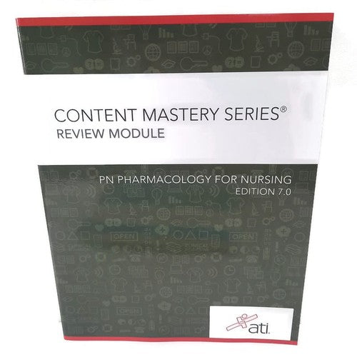 PN Pharmacology for Nursing, Edition 7.0 - Content Mastery Series Review Module