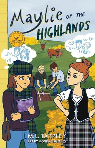 Maylie of the Highlands (Tales of a Travel Girl)