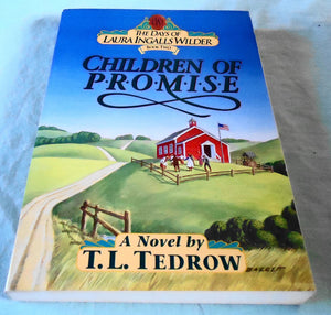 Children of Promise (The Days of Laura Ingalls Wilder #2)
