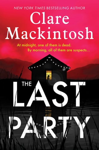 The Last Party: A Novel (Dc Morgan)
