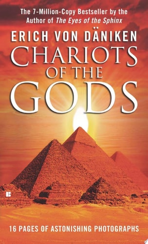 Chariots of the Gods? Unsolved Mysteries of the Past