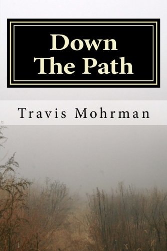 Down The Path