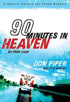 90 Minutes in Heaven: My True Story (A Special Edition for Young Readers) - RHM Bookstore