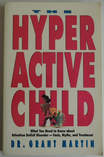 The Hyperactive Child