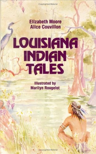 Louisiana Indian Tales