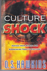 Culture shock: Advice from Daniel for Addressing Today's Culture