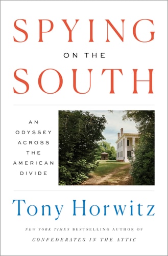 Spying on the South An Odyssey Across the American Divide