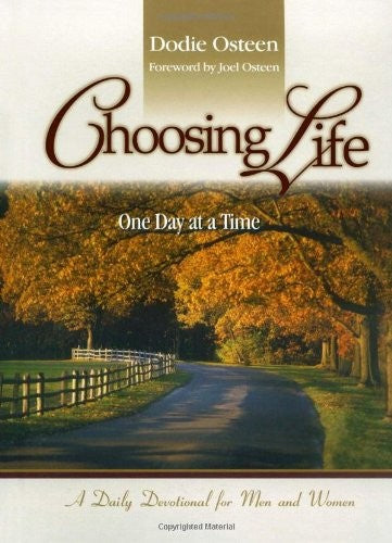 Choosing Life: One Day at a Time