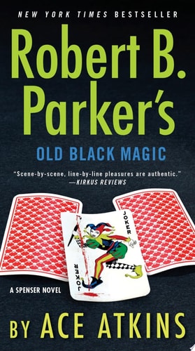 Robert B. Parker's Old Black Magic