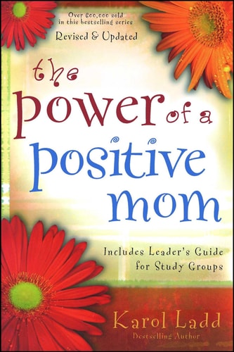 The Power of a Positive Mom
