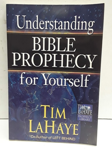 Understanding Bible Prophecy for Yourself (Tim LaHaye Prophecy Library™)