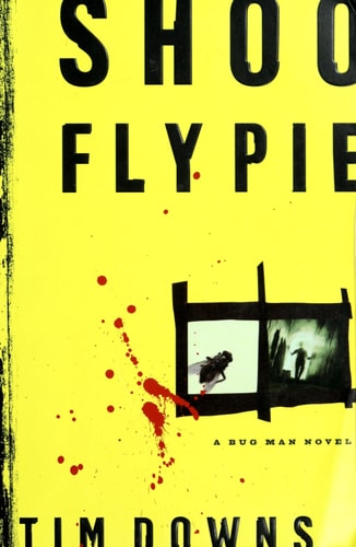 Shoofly Pie (Bug Man Series #1)