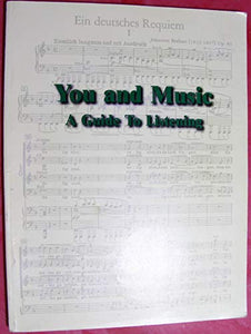 You and Music A Guide to Listening