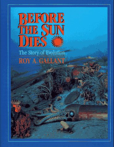 Before the Sun Dies: The Story of Evolution