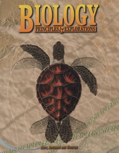 Biology: Principles & Exploration