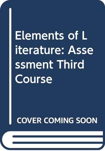 Elements of Literature: Assessment Third Course