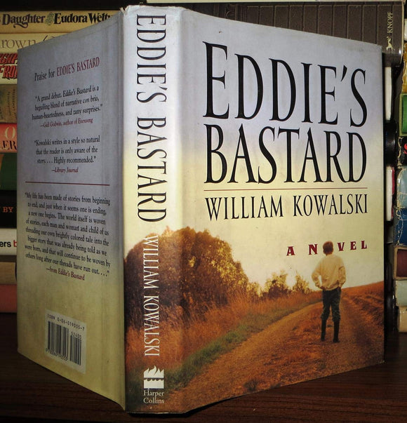 Eddie's Bastard: A Novel