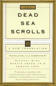 The Dead Sea Scrolls: A New Translation