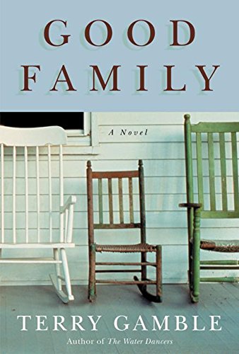 Good Family: A Novel