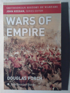 Wars of Empire (Smithsonian History of Warfare)