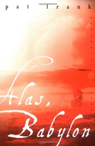 Alas, Babylon (Perennial Classics)