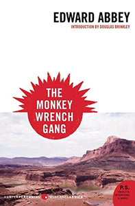 The Monkey Wrench Gang (Harper Perennial Modern Classics)