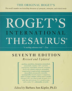 Roget's International Thesaurus, 7th Edition