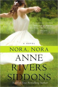 Nora, Nora: A Novel