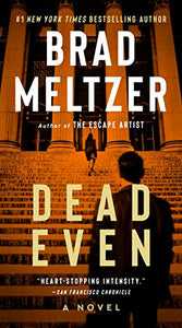 Dead Even: A Novel