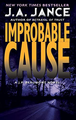 Improbable Cause: A J.P. Beaumont Novel (J. P. Beaumont Novel, 5)