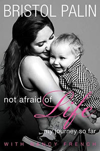 Not Afraid of Life: My Journey So Far