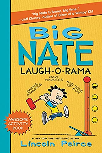 Big Nate Laugh-O-Rama (Big Nate Activity Book, 4)