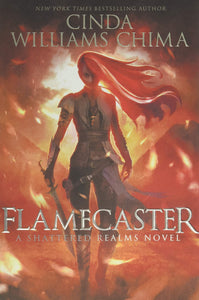 Flamecaster (Shattered Realms, 1)