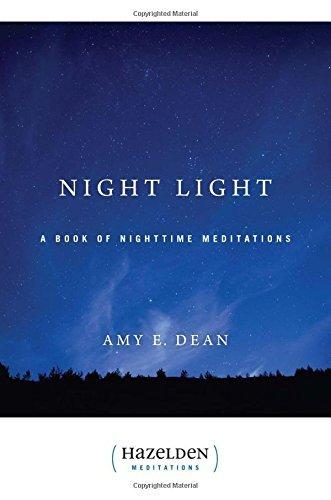 Night Light: A Book of Nighttime Meditations (Hazeldon Meditation Series)