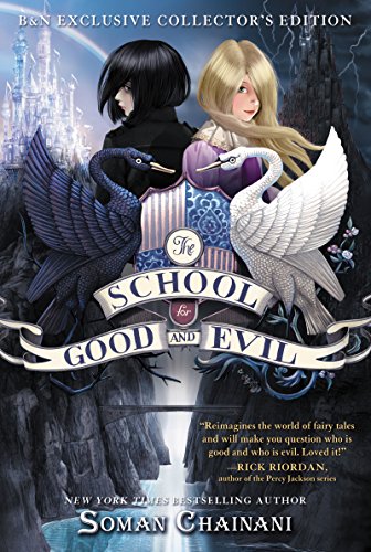 The School for Good and Evil (B&N Exclusive Edition) (The School for Good and Evil Series #1)