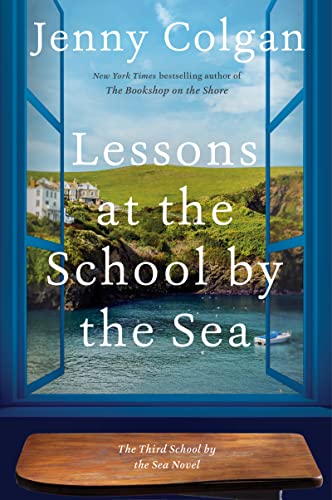 Lessons at the School by the Sea: The Third School by the Sea Novel (School by the Sea, 3)