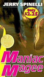 Maniac Magee: A Novel (Trophy Newbery)