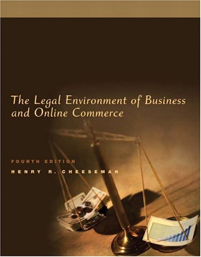 The Legal Environment of Business and Online Commerce
