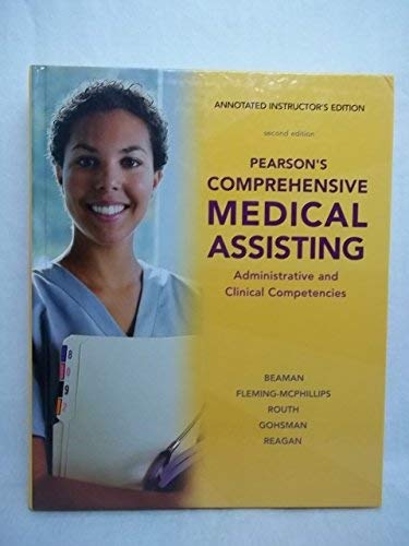 Annotated Instructor's Edition for Pearson's Comprehensive Medical Assisting, 2/e